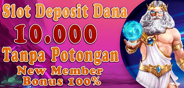 Slot Online Deposit 10k, Cuan Maksimal!